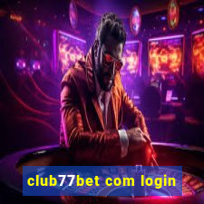 club77bet com login